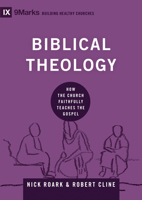  (Biblical Theology) (Chinese): How the Church Faithfully Teaches the Gospel 1433556065 Book Cover