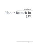 Hoher Besuch in LW 3844806865 Book Cover