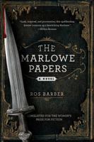 The Marlowe Papers 1250044804 Book Cover