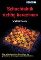 Schachtaktik Richtig Berechnen (German Edition) 1910093246 Book Cover