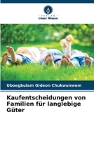 Kaufentscheidungen von Familien für langlebige Güter 6206279936 Book Cover