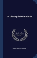 Of Distinguished Animals 1376747839 Book Cover