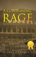 A Consuming Rage 1950981258 Book Cover