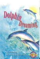 Dolphin Dreaming PM Extras Emerald: PM Extras Chapter Books Emerald 0170114309 Book Cover