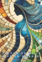 Pieces Of Me: A Life in Mosaic B0DK3WRM6W Book Cover