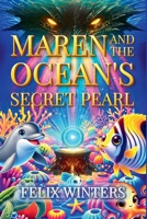 Maren and the Ocean's Secret Pearl B0GBLSLDD5 Book Cover