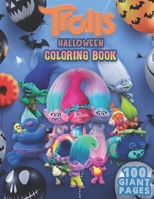 Trolls Halloween Coloring Book: Happy Halloween Gift for Any Kids!!! B08HTM687C Book Cover