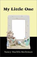 My Little One 159286340X Book Cover