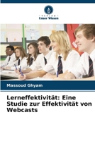 Lerneffektivität: Eine Studie zur Effektivität von Webcasts (German Edition) 6208178444 Book Cover