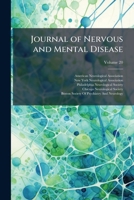 Journal Of Nervous And Mental Disease, Volume 20 1174132337 Book Cover