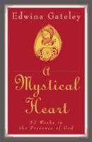 A Mystical Heart 0824517644 Book Cover