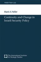 Continuity and Change in Israeli Security Policy 0199224838 Book Cover