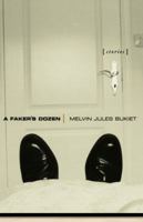 A Faker's Dozen: Stories 0393342522 Book Cover