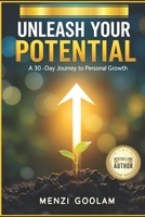 Unleash your potential: A 30-Day Journey to Personal Growth B0F1QDJ5QV Book Cover