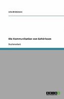 Die Kommunikation von Gehörlosen 3640270371 Book Cover