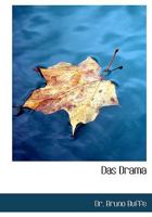 Das Drama (Large Print Edition) 0554721996 Book Cover