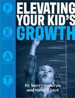 Elevating Your Kid's Growth: Family Environmental Assessment Tool 098901326X Book Cover