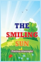 THE SMILING SUN (Nature Lovers For Kids) B0CKDBT8PB Book Cover