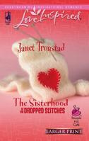 The Sisterhood Of The Dropped Stitches 0373874200 Book Cover