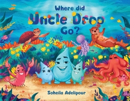 Where Did Uncle Drop Go? null Book Cover