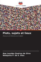 Plots, sujets et lieux (French Edition) 6207540735 Book Cover