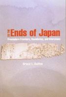 To the Ends of Japan: Premodern Frontiers, Boundaries, and Interactions 0824824474 Book Cover