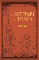 A Dictionary of Tolkien: A-Z