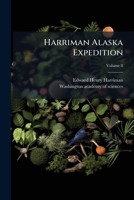 Harriman Alaska Expedition, Volume 8... 1279271442 Book Cover