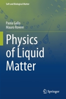 Physics of Liquid Matter 3030683486 Book Cover