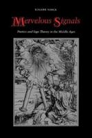 Mervelous Signals: Poetics and Sign Theory in the Middle Ages 0803296088 Book Cover