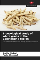 Bioecological study of white grubs in the Constantine region: Use of anal patch bristles to identify inventoried species 6206257347 Book Cover