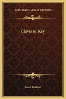 Clavis or Key 1169217079 Book Cover