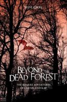 Beyond the Dead Forest 161566436X Book Cover