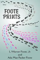 Foote Prints 1490428976 Book Cover