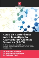 Actas da Conferência sobre Investigação Avançada em Ciências Químicas (ARCS) (Portuguese Edition) 6208185173 Book Cover