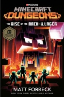 Minecraft Dungeons: The Rise of the Arch-Illager: An Official Minecraft Novel 0399180818 Book Cover