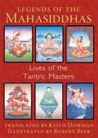 Masters of Enchantment: The Lives and Legends of the Mahasiddhas 1620553651 Book Cover