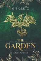 The Garden: A Fallen Ash Novel (Fallen Ash Series) B0GGZL5V5H Book Cover