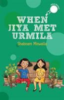 When Jiya Met Urmila (hOle books) 9387103064 Book Cover