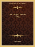 Lydgate's Temple of Glas 0548718059 Book Cover