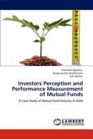 Investors Perception and Performance Measurement of Mutual Funds 3848424185 Book Cover