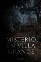 Misterio en Villa Grande (Spanish Edition) B0D78DS2DM Book Cover
