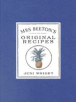 Mrs Beeton's Original Recipes 0706378156 Book Cover