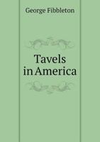 Tavels in America 1246220105 Book Cover