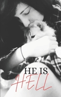 HE IS HELL B0CD16V2LW Book Cover