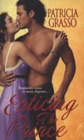 Enticing the Prince 0821780735 Book Cover