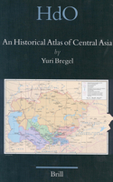 An Historical Atlas of Central Asia (Handbook of Oriental Studies/Handbuch Der Orientalistik - Part 8: Uralic & Central Asian Studies, 9) (Handbook of Oriental Studies/Handbuch Der Orientalistik) 9004123210 Book Cover