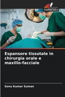 Espansore tissutale in chirurgia orale e maxillo-facciale 6205995735 Book Cover