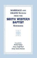 Marriage & Death Notices from the 'South Western Baptist' Newspaper. 0788403389 Book Cover