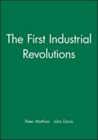 The First Industrial Nation: The Economic History of Britain 041502756X Book Cover